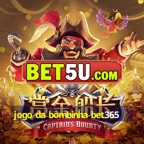 jogo da bombinha bet365